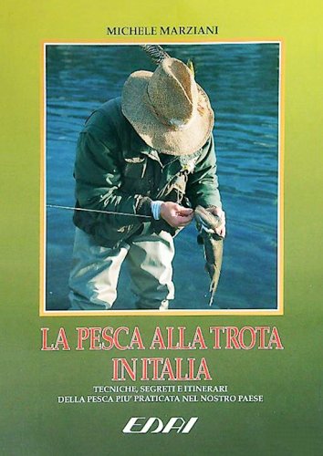 Pesca alla trota in Italia
