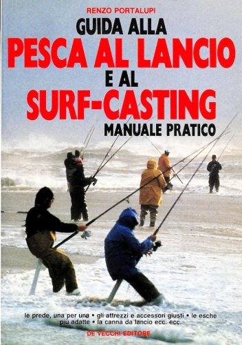 Guida alla pesca al lancio e al surf-casting