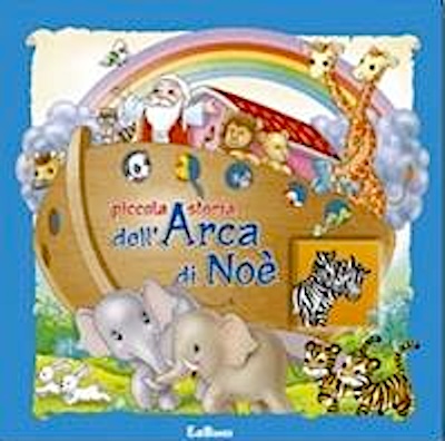 Piccola storia dell'arca di Noè