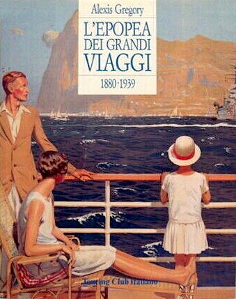 Epopea dei grandi viaggi 1880-1939