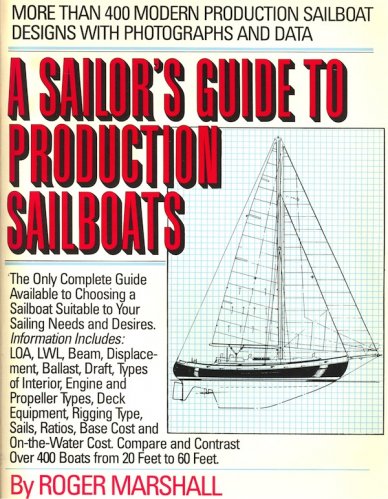 Sailor's guide to production sail boats