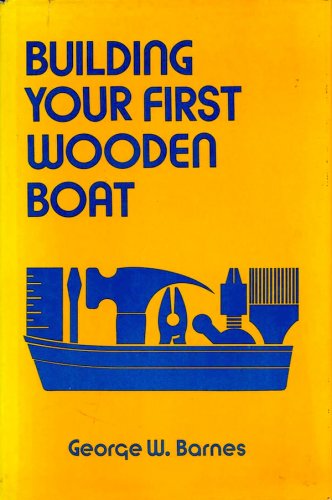 Building your first wooden boat