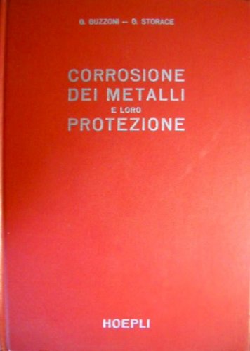 Corrosione dei metalli e loro protezione
