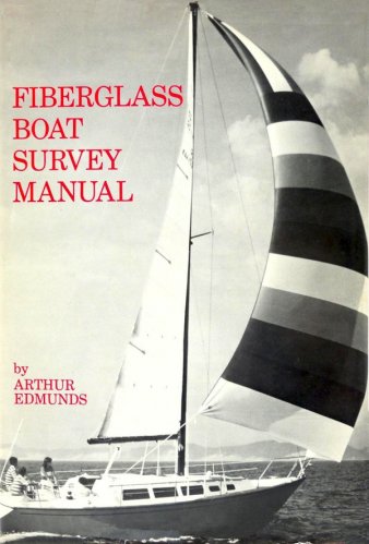 Fiberglass boat survey manual