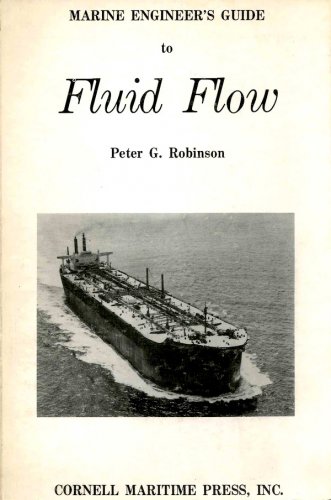 Marine engineer's guide to fluid flow