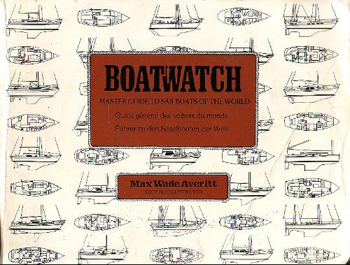 Boatwatch master guide to sailboats of the world