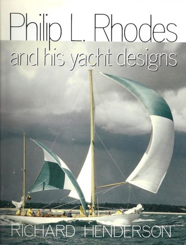 Philip L.Rhodes and his yacht designs
