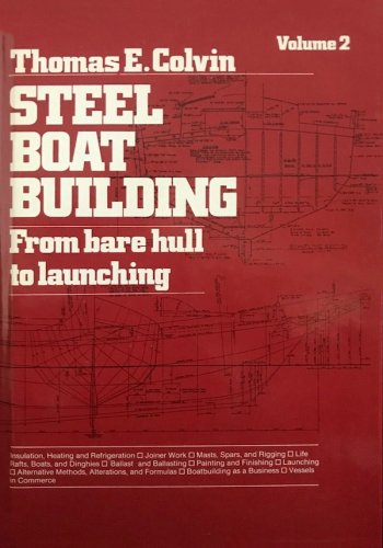 Steel boatbuilding vol.2