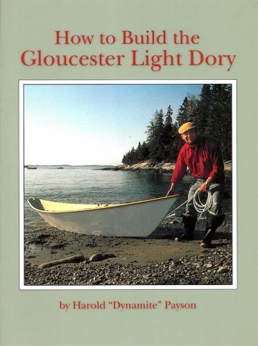 How to build the Gloucester Light Dory