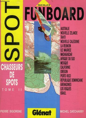 Chasseur de spots tome 2