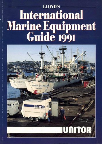 Lloyd's international marine equipment guide 1991