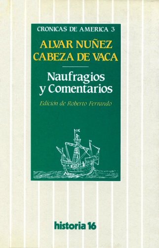 Naufragios y comentarios