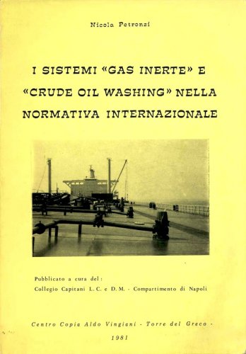 Sistemi gas inerte e crude oil washing nella normativa internazionale