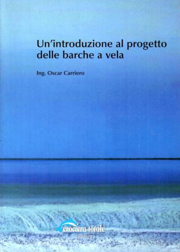 Introduzione al progetto delle barche a vela