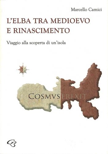 Elba tra Medioevo e Rinascimento