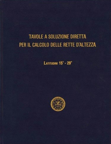 Tavole a soluzione diretta per il calcolo delle rette d'altezza vol.2