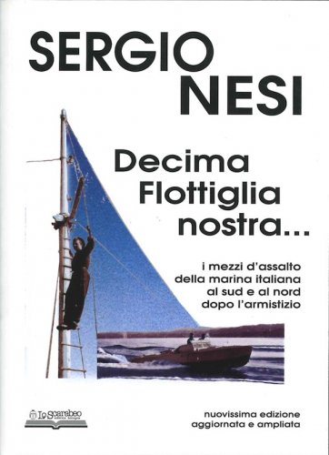 Decima flottiglia nostra