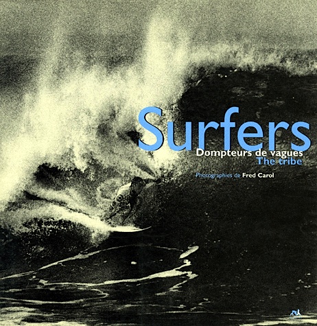 Surfers