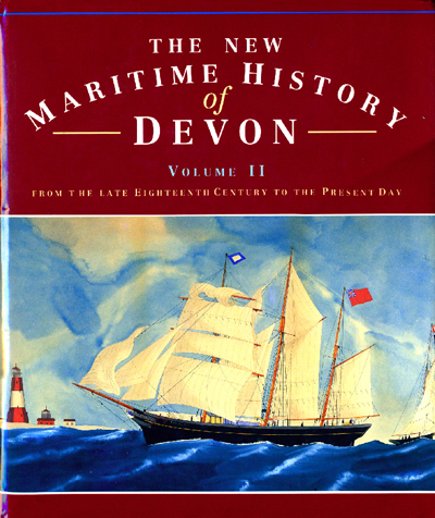 New maritime history of Devon vol.II