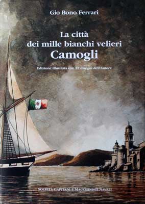 Città dei mille bianchi velieri: Camogli
