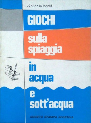 Giochi sulla spiaggia in acqua e sott'acqua