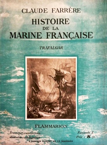 Histoire de la marine francaise - Trafalgar