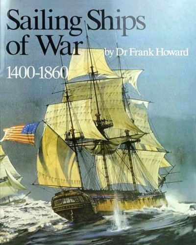 Sailing ships of war 1400-1860