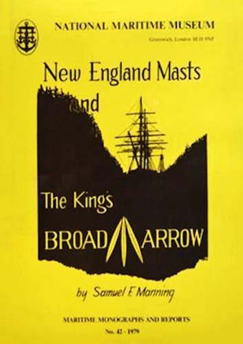 New England masts and the King's broad arrow
