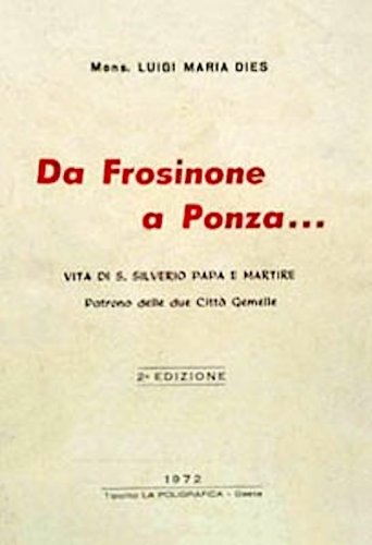 Da Frosinone a Ponza…