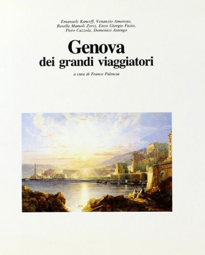 Genova dei grandi viaggiatori