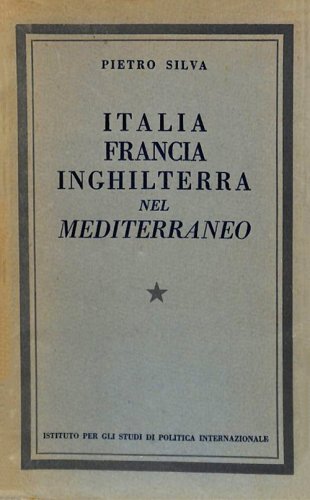 Italia Francia Inghilterra nel Mediterraneo