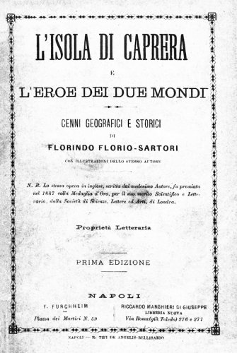 Isola di Caprera e l’eroe dei due mondi