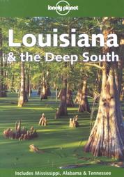 Louisiana & the deep south