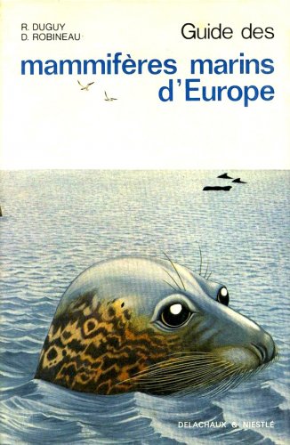 Guide des mammiferes marins d'Europe
