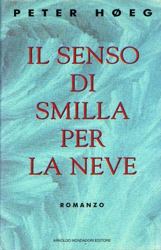 Senso di Smilla per la neve