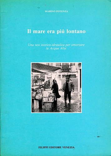 Mare era più lontano