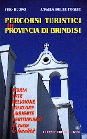 Percorsi turistici in provincia di Brindisi