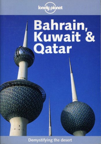 Bahrain, Kuwait & Qatar