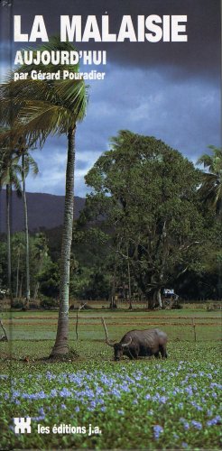 Malaisie aujourd’hui