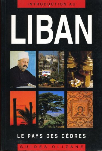 Liban le pays des cedres