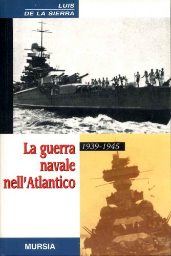 Guerra navale nell'Atlantico 1939-1945