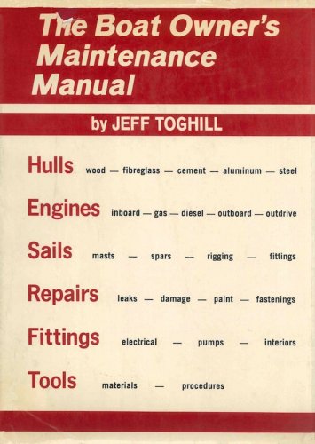 Boat owner's maintenance manual