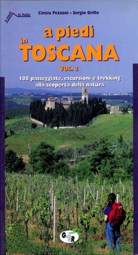 A piedi in Toscana vol.2