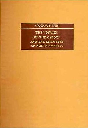 Voyages of the Cabots and english discovery of North America