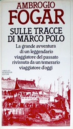 Sulle tracce di Marco Polo