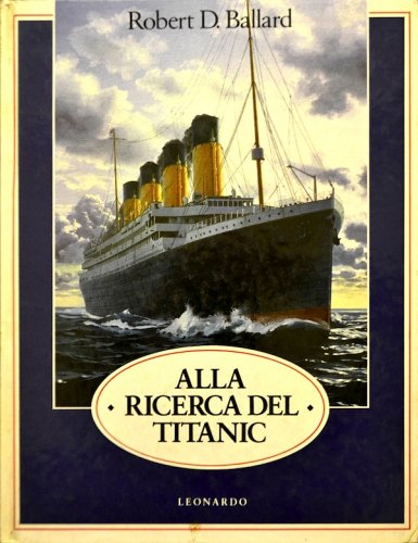 Alla ricerca del Titanic