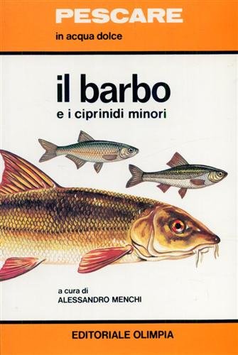 Barbo e i Ciprinidi minori