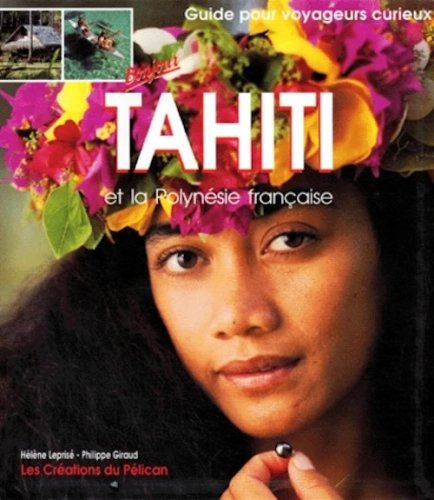 Tahiti et la polynesie française