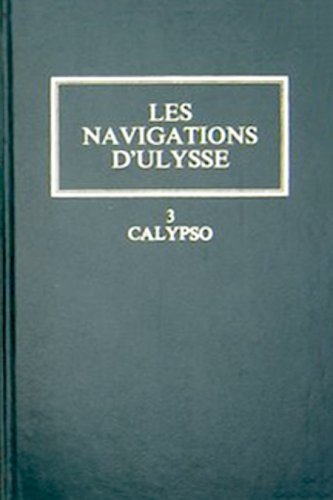 Navigations d'Ulysse vol.3