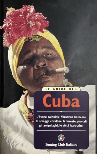 Cuba - le guide blu